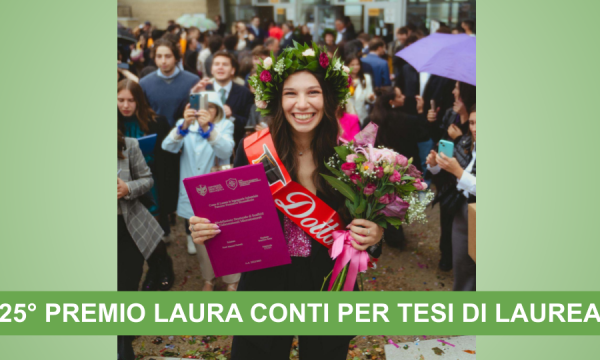 25° PREMIO LAURA CONTI PER TESI DI LAUREA Ambiente Sostenibilità Educazione Sicurezza Risparmio Solidarietà.